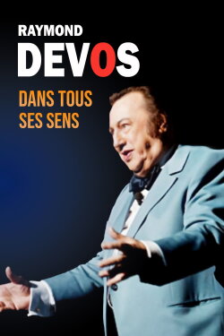 Raymond Devos dans tous ses sens (2022) Raymond Devos dans tous ses sens (2022)