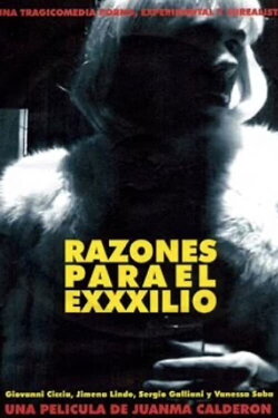 Razones para el Exxxilio (2004) Razones para el Exxxilio (2004)