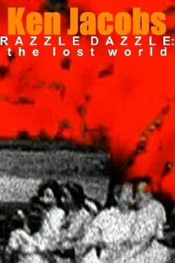 Razzle Dazzle: The Lost World (2007) Razzle Dazzle: The Lost World (2007)