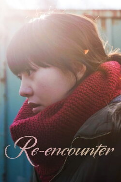 Re-encounter (2011) Re-encounter (2011)