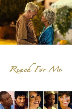 Reach for Me (2008)