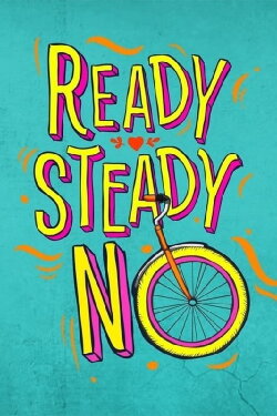 Ready Steady No (2019)