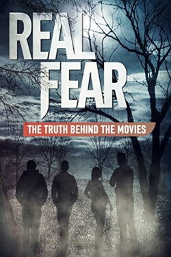 Real Fear: The Truth Behind the Movies (2012) Real Fear: The Truth Behind the Movies (2012)