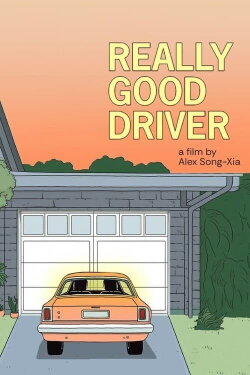 Really Good Driver (2024)