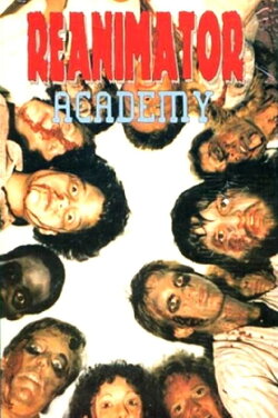 Reanimator Academy (1992) Reanimator Academy (1992)