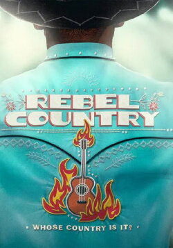 Rebel Country (2024) Rebel Country (2024)