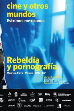 Rebeldía y pornografía (2014) Rebeldía y pornografía (2014)