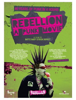 Rebellion - A Punk Movie (2017) Rebellion - A Punk Movie (2017)