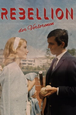 Rebellion der Verlorenen (1969) Rebellion der Verlorenen (1969)