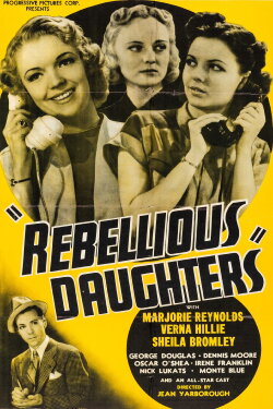 Rebellious Daughters (1938) Rebellious Daughters (1938)
