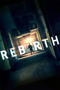 Rebirth (2016) Rebirth (2016)