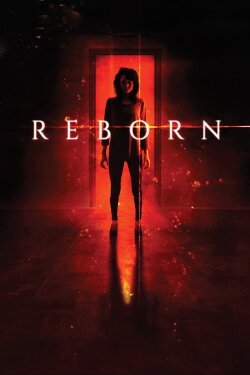 Reborn (2018) Reborn (2018)