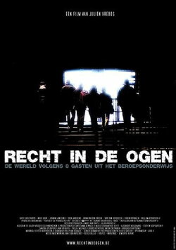Recht in de ogen (2009) Recht in de ogen (2009)