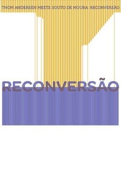 Reconversion (2012)