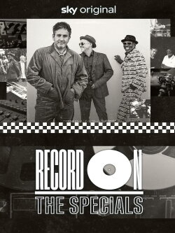 Record On: The Specials - A Message to You (2024) Record On: The Specials - A Message to You (2024)