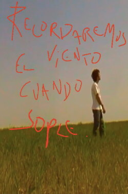 Recordaremos el viento cuando sople (2021)