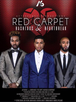 Red Carpet, Hashtags, Heartbreak! (2017) Red Carpet, Hashtags, Heartbreak! (2017)