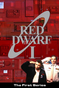Red Dwarf: The Beginning - Series I (2007) Red Dwarf: The Beginning - Series I (2007)