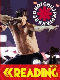 Red Hot Chili Peppers Reading & Leeds Festival 2016 (2016)