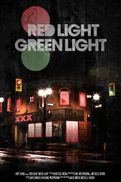 Red Light Green Light (2013)
