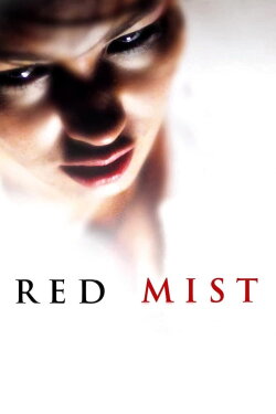 Red Mist (2008) Red Mist (2008)