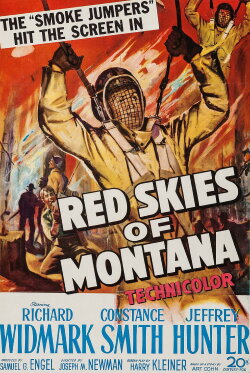 Red Skies of Montana (1952) Red Skies of Montana (1952)