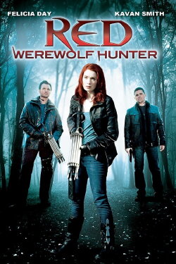Red: Werewolf Hunter (2010) Red: Werewolf Hunter (2010)