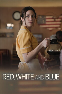 Red, White and Blue (2024) Red, White and Blue (2024)