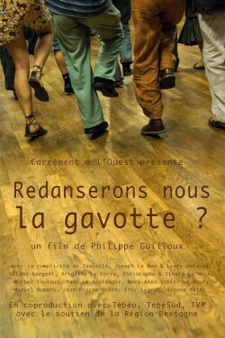 Redanserons nous la gavotte ? (2022) Redanserons nous la gavotte ? (2022)