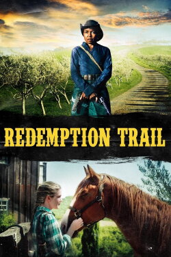 Redemption Trail (2013) Redemption Trail (2013)
