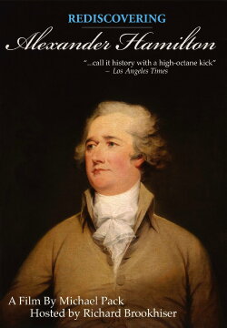 Rediscovering Alexander Hamilton (2011)