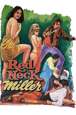 Redneck Miller (1977) Redneck Miller (1977)