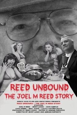 Reed Unbound: The Joel M Reed Story (2019) Reed Unbound: The Joel M Reed Story (2019)