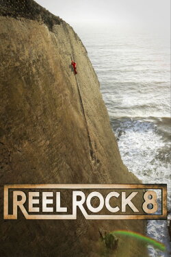 Reel Rock 8 (2013) Reel Rock 8 (2013)
