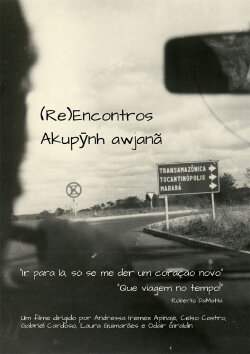 (Re)Encontros - Akupӯnh awjanã (2024) (Re)Encontros - Akupӯnh awjanã (2024)