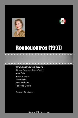 Reencuentros (1997)