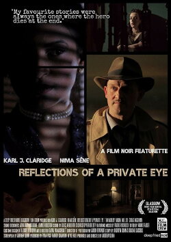 Reflections of a Private Eye (2018) Reflections of a Private Eye (2018)
