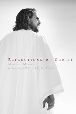 Reflections of Christ (2008) Reflections of Christ (2008)