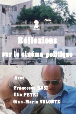 Reflections on a Political Cinema (1978) Reflections on a Political Cinema (1978)