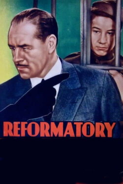 Reformatory (1938) Reformatory (1938)