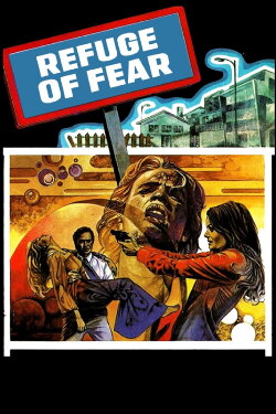 Refuge of Fear (1974) Refuge of Fear (1974)