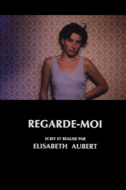 Regarde-moi (1993)
