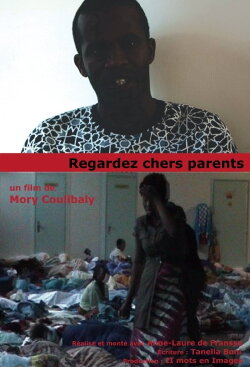 Regardez chers parents (2009) Regardez chers parents (2009)