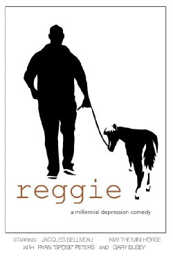 Reggie: A Millennial Depression Comedy (2021) Reggie: A Millennial Depression Comedy (2021)