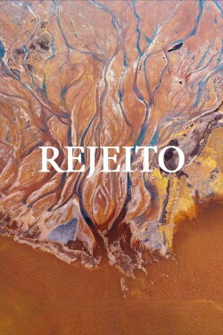 Rejeito (2023) Rejeito (2023)