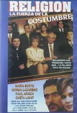 Religion, la fuerza de la costumbre (2000) Religion, la fuerza de la costumbre (2000)