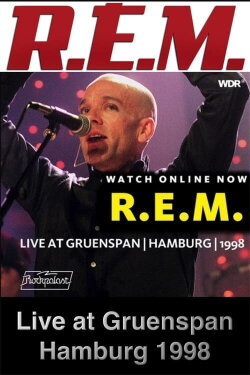 R.E.M at Grünspan, Hamburg, Germany (1998) R.E.M at Grünspan, Hamburg, Germany (1998)