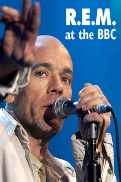 R.E.M. at the BBC (2012) R.E.M. at the BBC (2012)