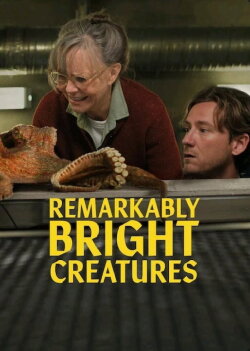Remarkably Bright Creatures (2026) Remarkably Bright Creatures (2026)
