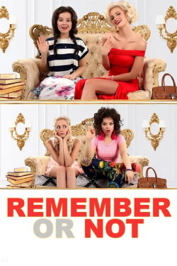 Remember or Not (2016) Remember or Not (2016)